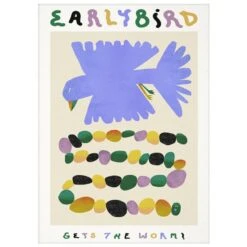 MADO Early Bird Gets The Worm Poster